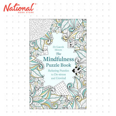 Mindfulness Puzzle Book: Relaxing Puzzles to De-stress and Unwind by Gareh Moore Trade Papeback