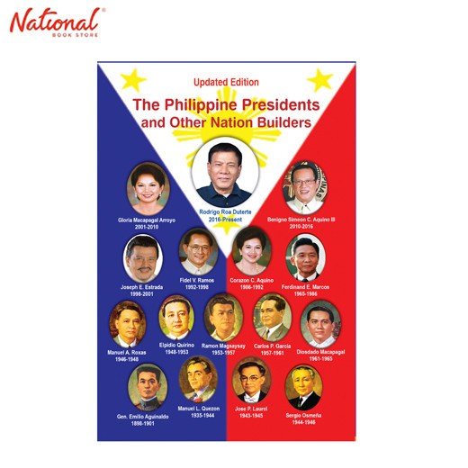 Philippine Presidents And Other Nation Builders Updated Edition