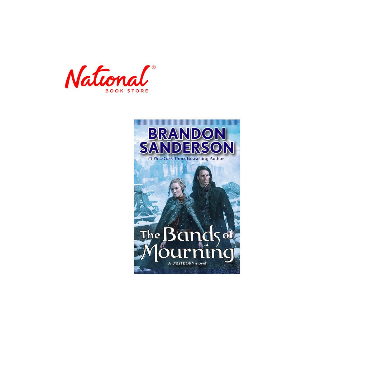 The Bands of Mourning: A Mistborn by Sanderson, Brandon