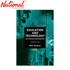 Education and Technology: Key Issues And Debates 2nd Edition Trade Paperback by Neil Selwyn