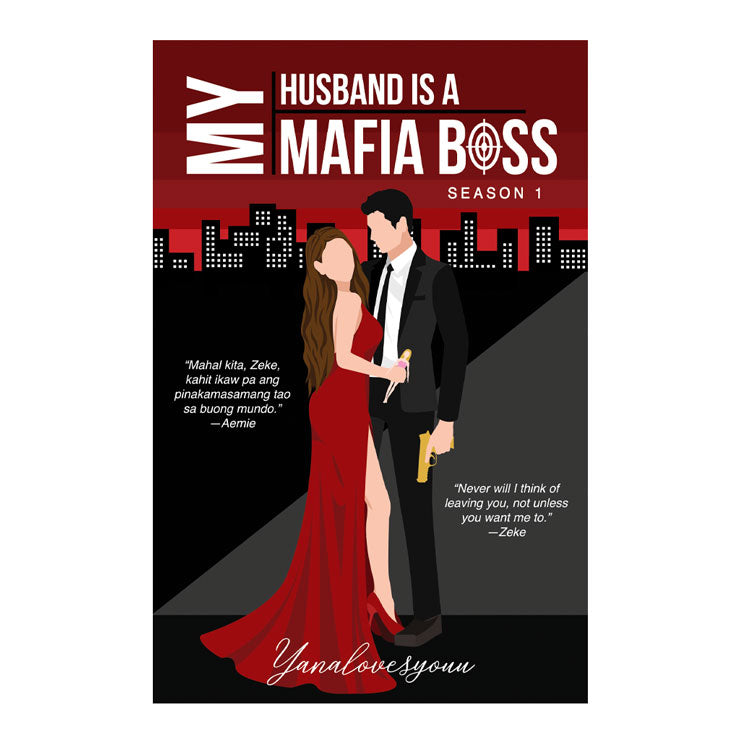 My Husband Is A Mafia Boss Season 1 by Yanalaovesyouu - Trade Paperback - Wattpad Books