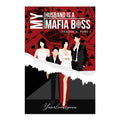 My Husband Is A Mafia Boss Season 3 Part 2 by Yanalovesyouu - Trade Paperback - Wattpad Fiction