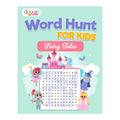 Word Hunt For Kids: Fairy Tales Trade Paperback - Hobbies