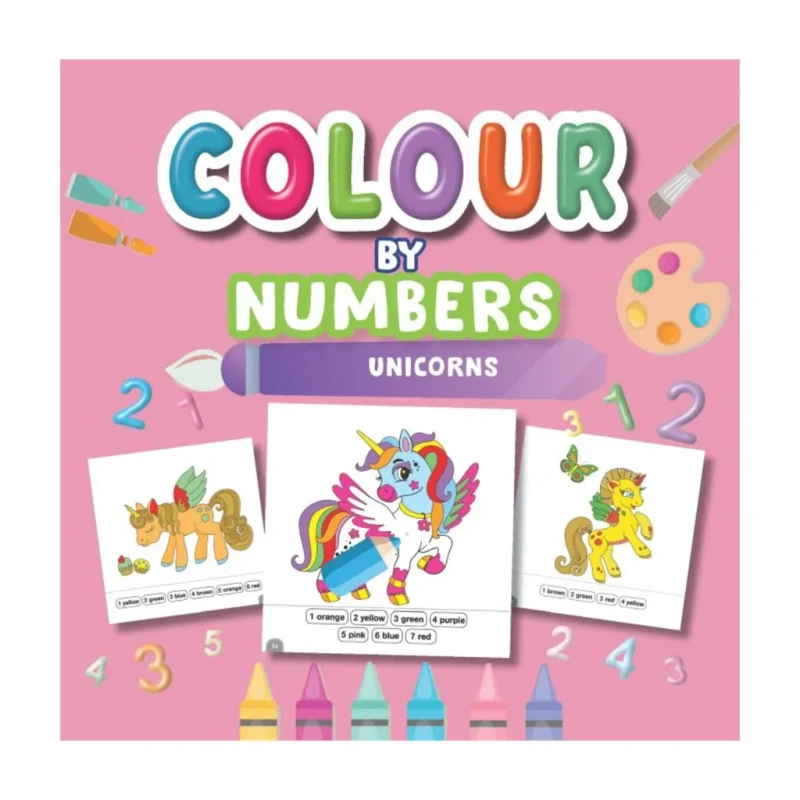 Colour By Numbers: Unicorns Trade Paperback