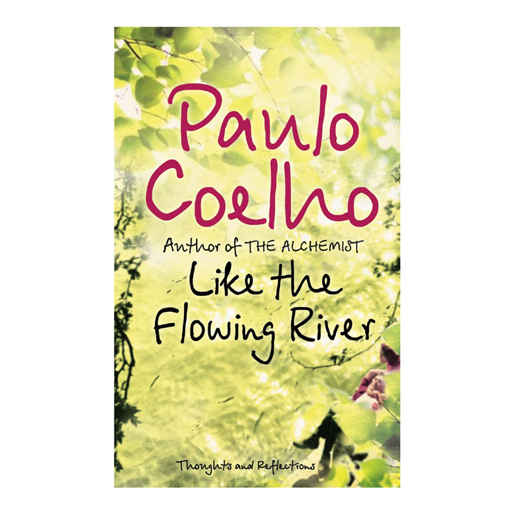 Like the Flowing River - Fiction & Literature