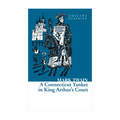 Connecticut Yankee in King Arthurs Court - Fiction & Literature
