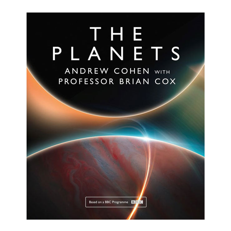 The Planets Hardcover by Andrew Cohen and Professor Brian Cox
