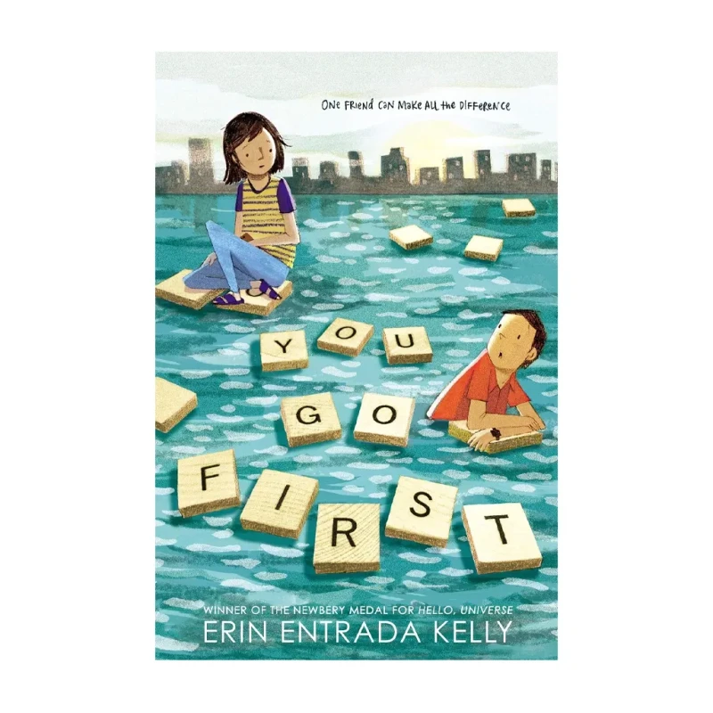 You Go First By Kelly,Erin Entrada