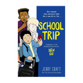 School Trip: A Graphic Novel by Jerry Craft - Trade Paperback - Books for Kids