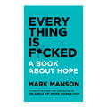 Everything is F*cked (Domestic Edition) Tradepaper