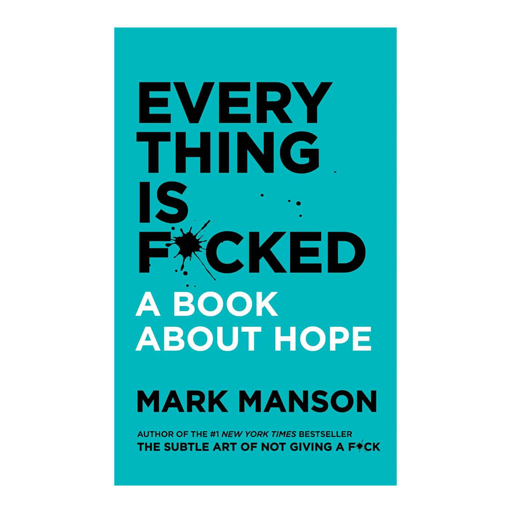 Everything is F*cked (Domestic Edition) Tradepaper