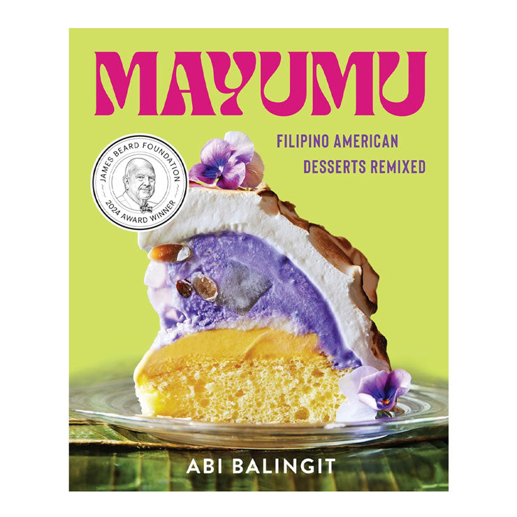 Mayumu: Filipino American Desserts Remixed by Abi Balingit - Hardcover - Cookbooks