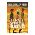 The First State Of Being By Erin Entrada Kelly - Hardcover - Children's Fiction