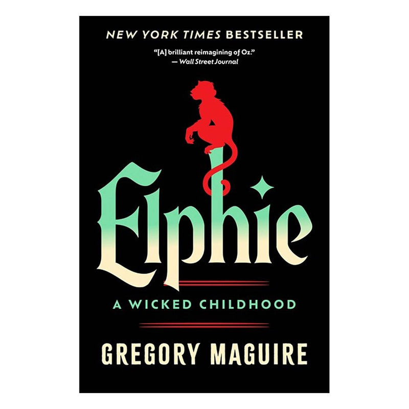 Elphie by Gregory Maguire - Trade Paperback