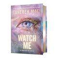 Watch Me Deluxe Limited Edition by Tahereh Mafi - Hardcover - Teens Fiction