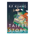 *PRE-ORDER* Taipei Story by RF Kuang - Trade Paperback