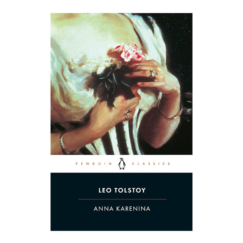 Penguin Black Spine Classics: Anna Karenina by Leo Tolstoy - Trade Paperback