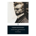Penguin Black Spine Classics: Notes From Underground And The Double by Fyodor Dostoyevsky