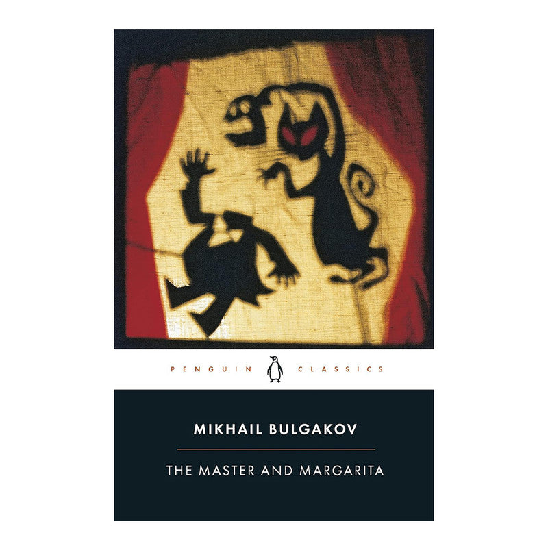 Penguin Black Spine Classics: The Master And Margarita by Mikhail Bulgakov - Trade Paperback