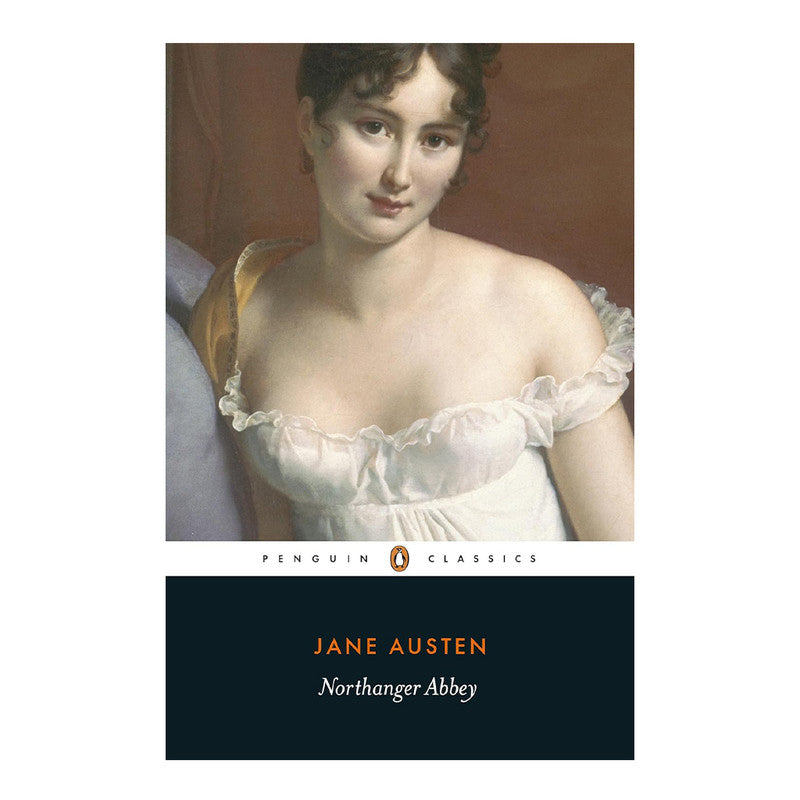 Penguin Black Spine Classics: Northanger Abbey by Jane Austen - Trade Paperback