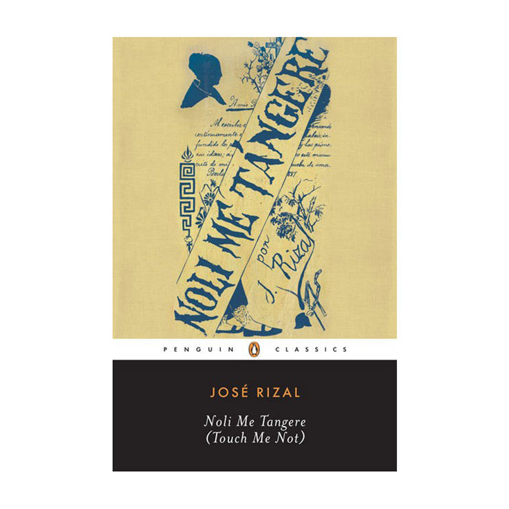 Penguin Classics: Noli Me Tangere (Touch Me Not) - Fiction & Literature