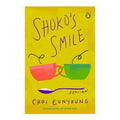 Shoko's Smile by Choi Eunyoung - Trade Paperback - Korean Reads