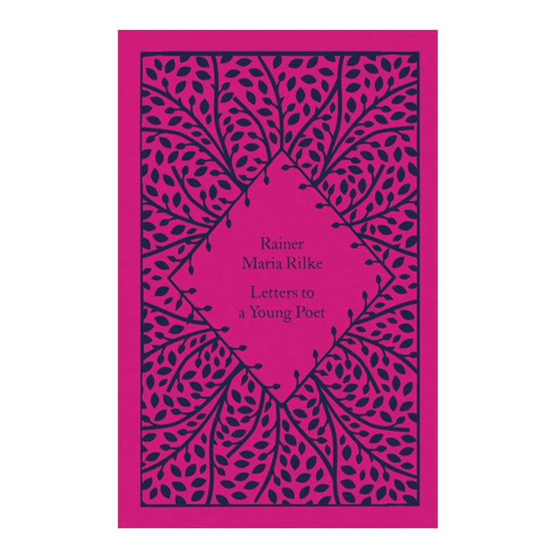 Penguin Clothbound Classics: Letters To A Young Poet by Rainer Maria Rilke - Hardcover