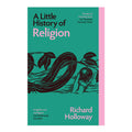 A Little History of Religion