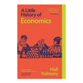 A Little History of Economics by Niall Kishtainy - Trade Paperback - Non Fiction - History