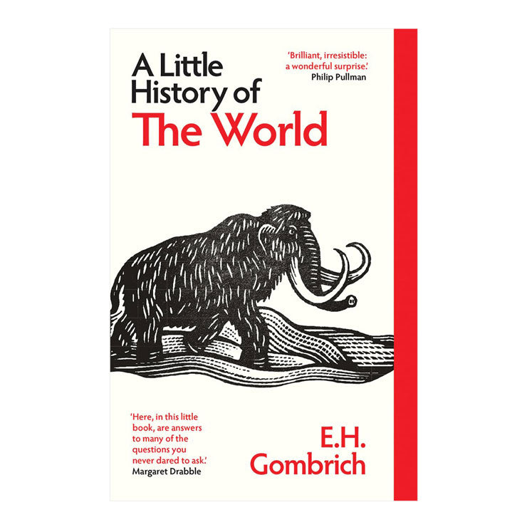 A Little History of the World by E. H. Gombrich - Trade Paperback - Non Fiction - History