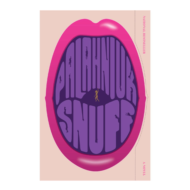 Snuff by Chuck Palahniuk - Trade Paperback - Contemporary Fiction