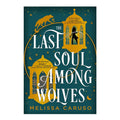 The Last Soul Among Wolves by Melissa Caruso - Trade Paperback - Science Fiction, Fantasy & Horror