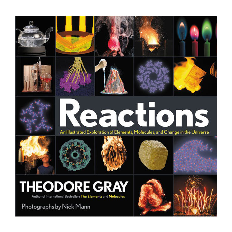 Reactions by Theodore Gray - Hardcover