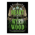 Heart of the Wyrdwood by RJ Barker - Trade Paperback - Science Fiction, Fantasy & Horror