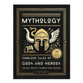 Mythology: Timeless Tales of Gods and Heroes, 75th Anniversary Illustrated Edition (Hardcover)