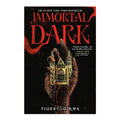 Immortal Dark by Tigest Girma - Trade Paperback - Teens Science Fiction, Fantasy & Horror