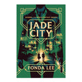 Jade City by Fonda Lee - Trade Paperback - Science Fiction, Fantasy & Horror