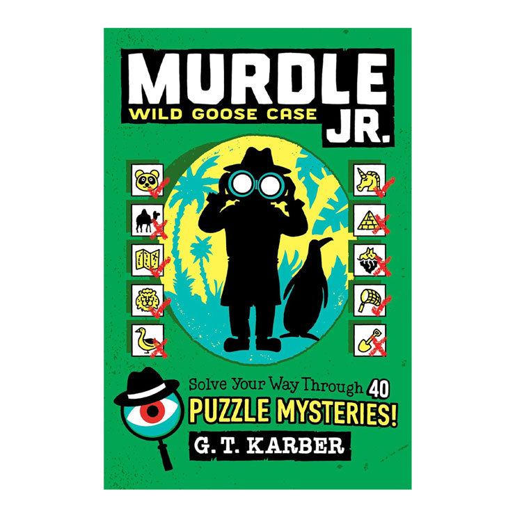 Murdle Jr: Wild Goose Case by Karber, G.T. Trade Paperback