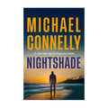 *PRE-ORDER* Nightshade by Michael Connelly - Hardcover - Fiction & Literature