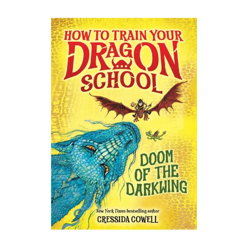 How to Train Your Dragon: School of Dragons – Doom of the Darkwing by Cressida Cowell