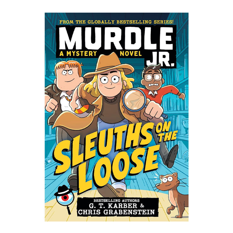 Murdle Jr: Sleuths On The Loose by Karber, G.T. Trade Paperback