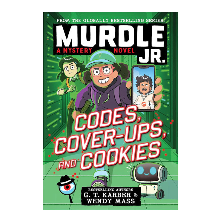 Murdle Jr: Codes, Cover-Ups, And Cookies by Karber, G.T. Trade Paperback
