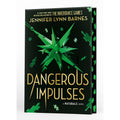 *PRE-ORDER* Dangerous Impulses (Deluxe Limited Edition) by Jennifer Lynn Barnes - Hardcover