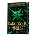 *PRE-ORDER* Dangerous Impulses (Deluxe Limited Edition) by Jennifer Lynn Barnes - Hardcover
