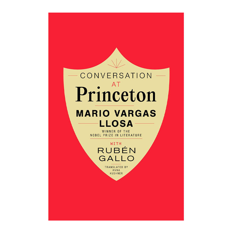 Conversation At Princeton by Mario Vargas Llosa - Hardcover - Contemporary Fiction