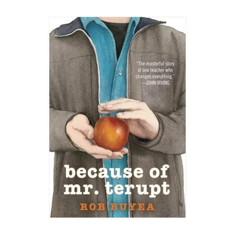 Because Of Mr. Terupt Trade Paperback By Rob Buyea