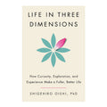 Life in Three Dimensions - Hardcover - Self-Help