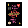 Trick Mirror Trade Paperback - Fiction & Literature