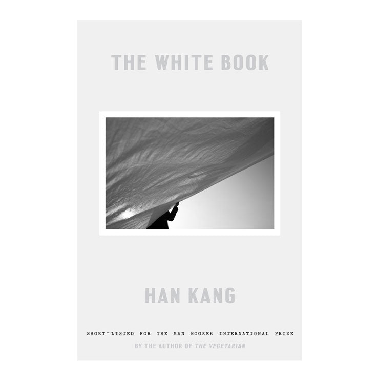 The White Book by Han Kang - Hardcover