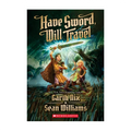 Have Sword Will Travel Trade Paperback